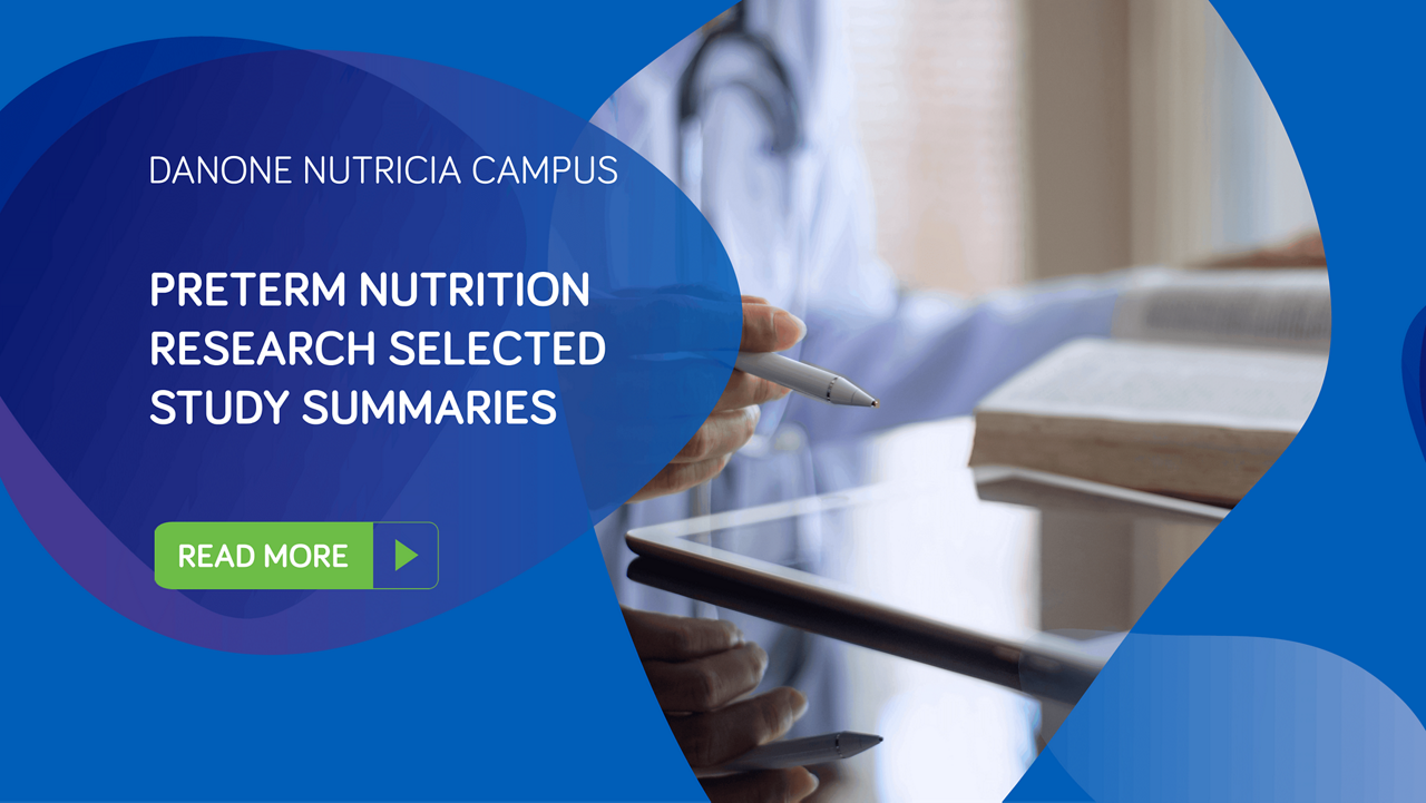 Preterm Nutrition research selected study summaries