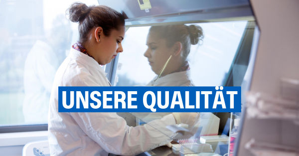 Unsere Qualität