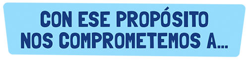 Con este propósito nos comprometemos a...