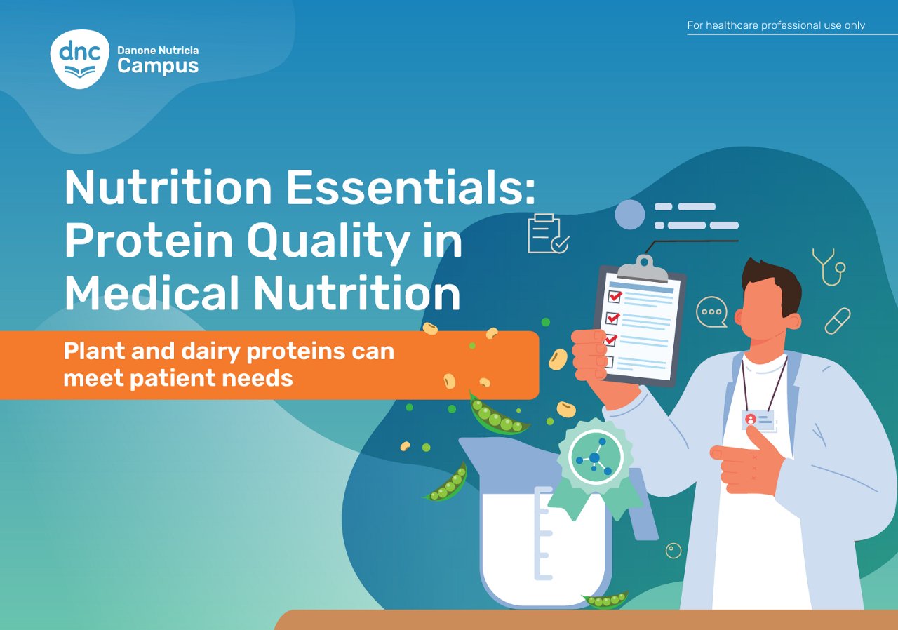 Nutrition essentials : protein quality in Medical Nutrition