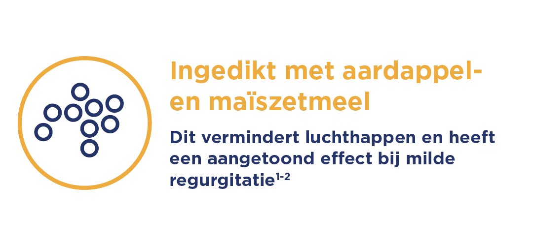 Ingedikte zuigelingenvoeding met aardappel- en maïszetmeel voor minder lucht happen en ondersteuning bij milde regurgitatie.