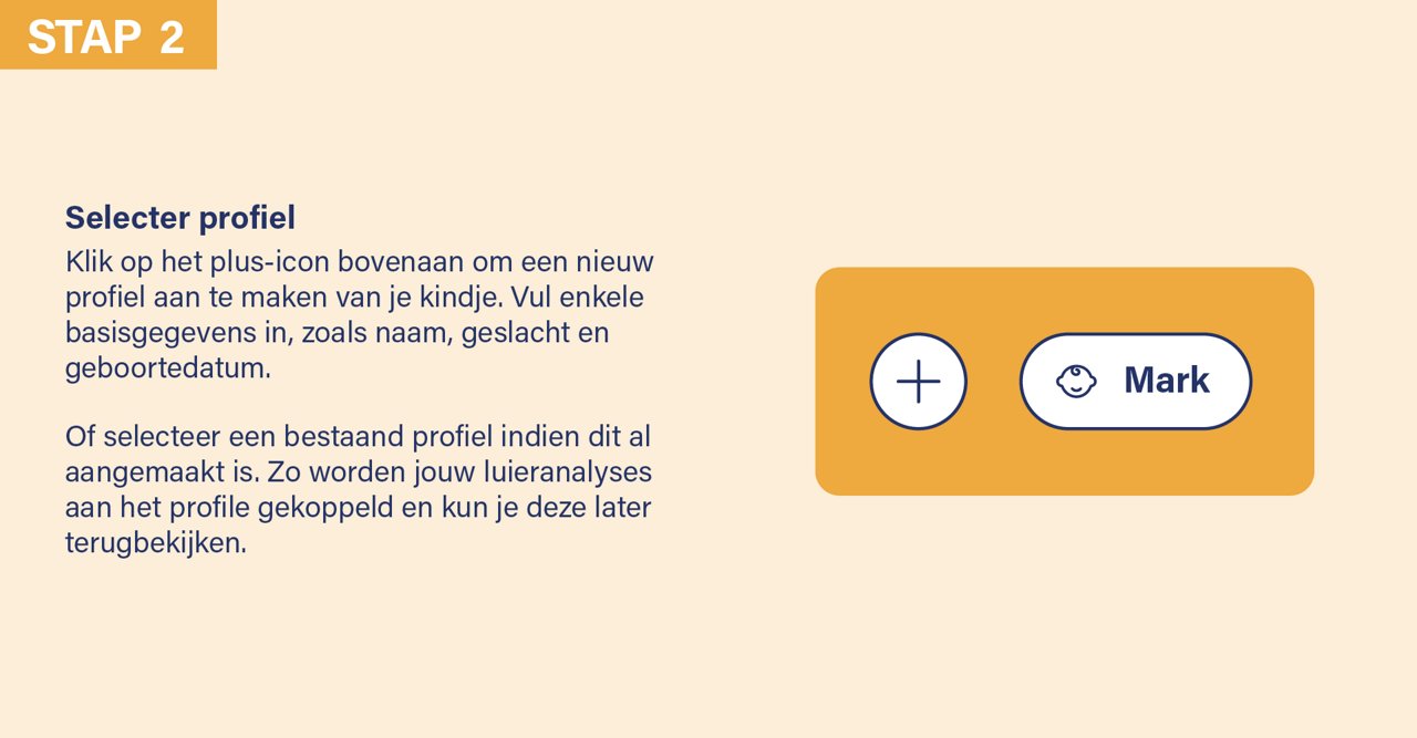 Maak een babyprofiel aan met naam, geslacht en geboortedatum om luieranalyses op te slaan en te volgen.
