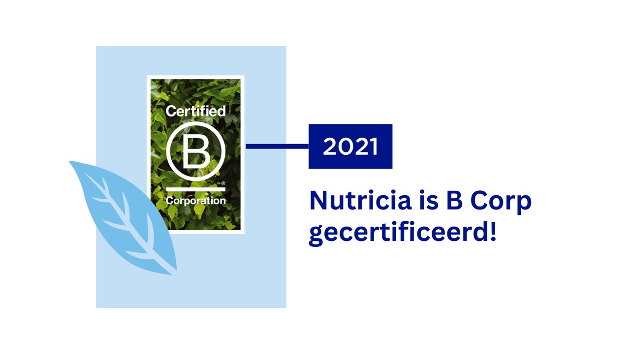 In 2021 is Nutricia B-Corp gecertificeerd