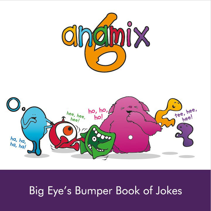 Anamix 6 big eye's bumper book of jokes