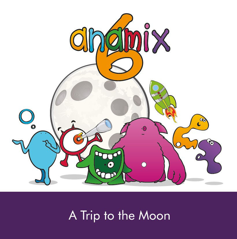 Anamix 6 our books - A Trip to the Moon