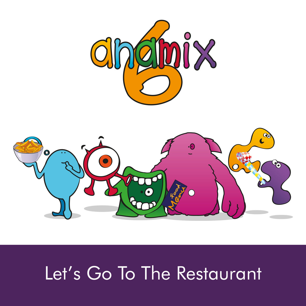 Anamix 6 let's go to the restaurant