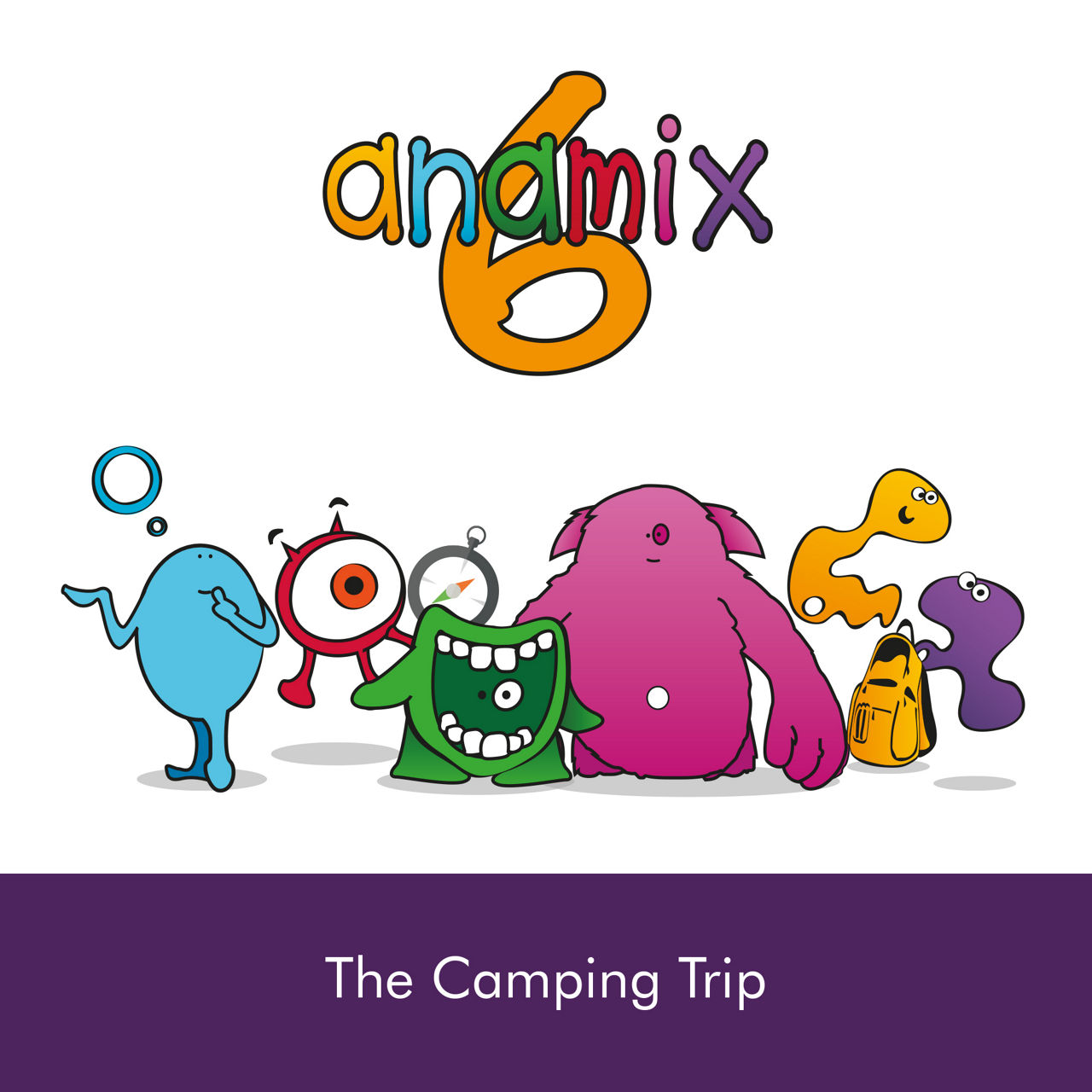 Anamix 6 the camping trip