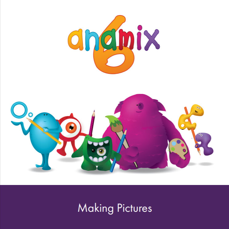 Making Pictures - Anamix