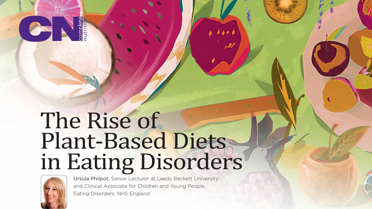 CN Rise of plant based diets in eating disorders