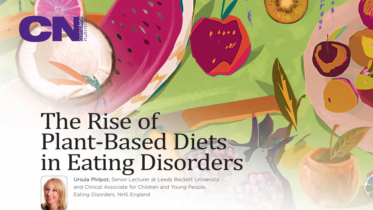 CN Rise of plant based diets in eating disorders