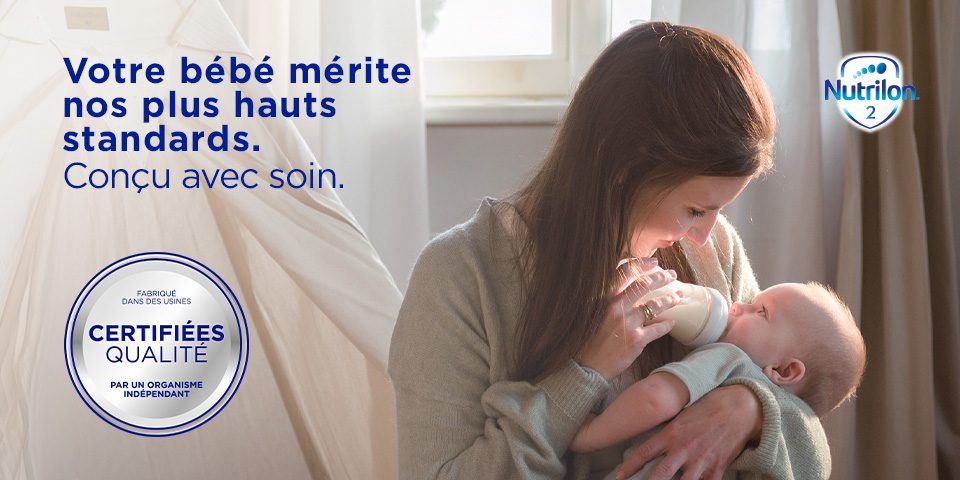 votre bébé mérite nos plus hauts standards. Conçu avec soin. 